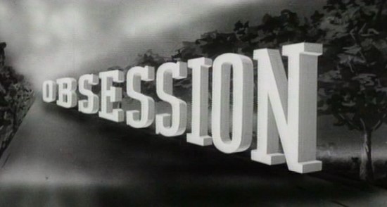 2009-09-13 Obsession (1949)