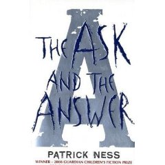 2010-01-17.The Ask And The Answer, by Patrick Ness