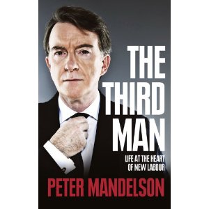 2010-07-19. The Third Man, by Peter Mandelson