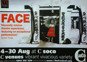 2010-08-04. Edinburgh Fringe Face poster