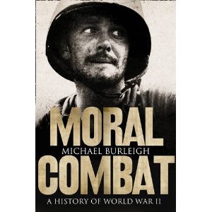 2010-08-30.Moral Combat, by Michael Burleigh