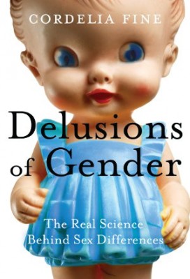 书名：《性别的误识》(Delusions of Gender) 作者：科迪莉亚•法恩(Cordelia Fine) 出版社：Icon Books 出版时间：2011年2月 
