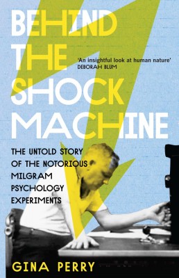 书名：《电击仪的背后》(Behind the Shock Machine) 作者：吉娜•佩里(Gina Perry) 出版社：Scribe 出版时间：2013年8月 