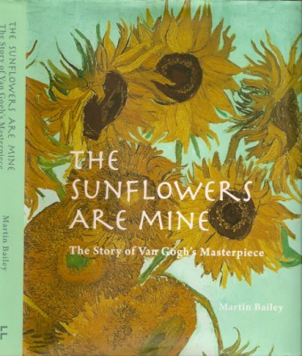 书名：《向日葵是我的》(The Sunflowers Are Mine) 作者：作者马丁•贝里(Martin Bailey) 出版社：Frances Lincoln 出版时间：2013年9月