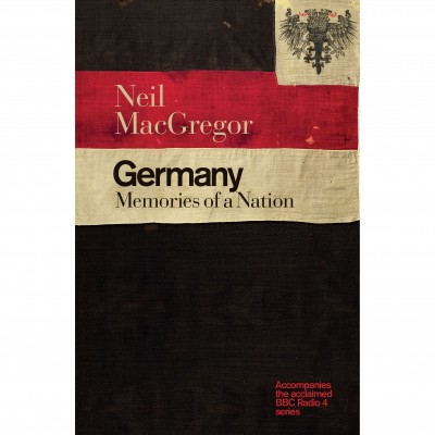 书名：《德国：一个国家的记忆》(Germany: Memories of a Nation) 作者：尼尔•麦克格雷戈尔(Neil MacGregor) 出版社：Allen Lane 出版时间：2014年11月